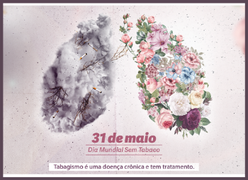 Dia Mundial Sem Tabaco: tabagismo tem tratamento