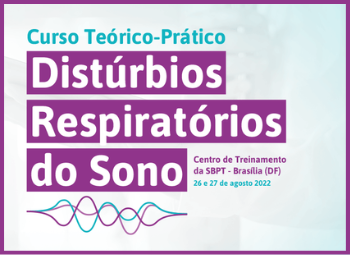 SBPT abre inscrições para o Curso de Distúrbios Respiratórios do Sono 2022