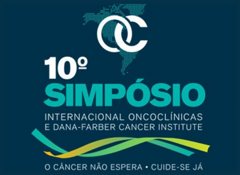 10º Simpósio Internacional Oncoclínicas e Dana-Farber Cancer Institute