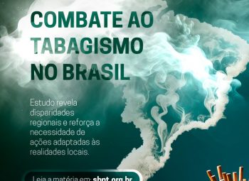 Combate ao tabagismo no Brasil: estudo revela disparidades regionais e reforça a necessidade de ações adaptadas às realidades locais